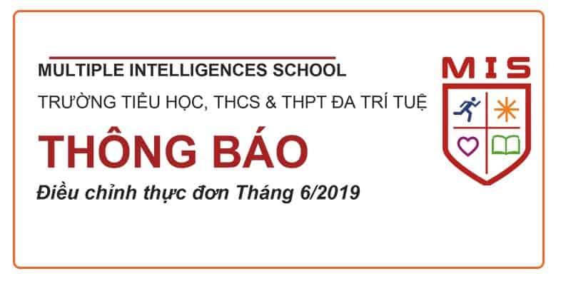 Thông báo Điều chỉnh thực đơn Tháng 6/2019