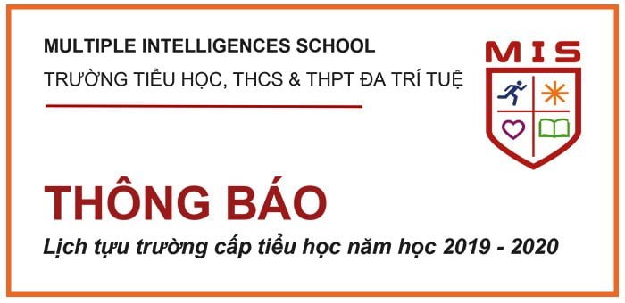 Thông báo Tựu trường cấp Tiểu học năm học 2019-2020 – Trường Phổ thông liên cấp Đa Trí Tuệ MIS