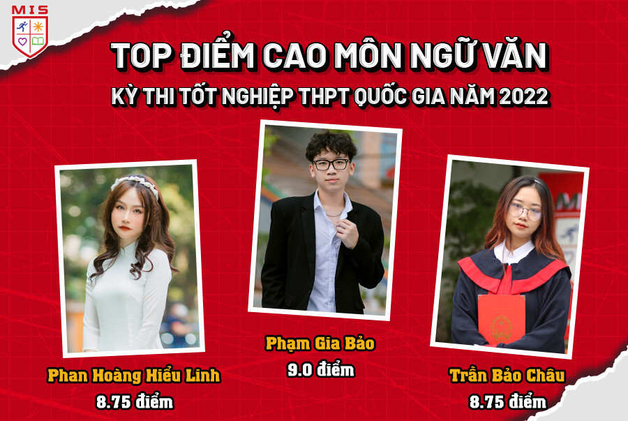 TOP ĐIỂM CAO MÔN NGỮ VĂN – KỲ THI TỐT NGHIỆP THPT QUỐC GIA – Toán – Văn – Anh | Năm học 2021 – 2022