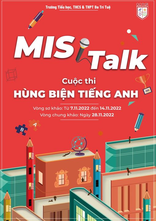 CUỘC THI HÙNG BIỆN TIẾNG ANH – KHỞI ĐỘNG MIS TALKS 2022