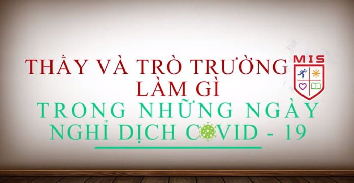 Dạy học trực tuyến MIS – Những “lát cắt” tràn đầy cảm hứng!
