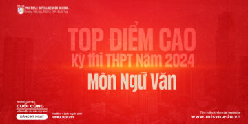 VINH DANH TOP ĐIỂM CAO MÔN NGỮ VĂN – KỲ XÉT TUYỂN ĐẠI HỌC NĂM HỌC 2023 – 2024
