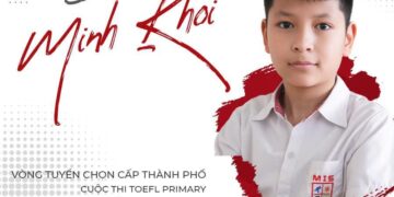 MISERS VƯỢT ĐÍCH TOEFL PRIMARY TỎA SÁNG TẦM CAO MỚI