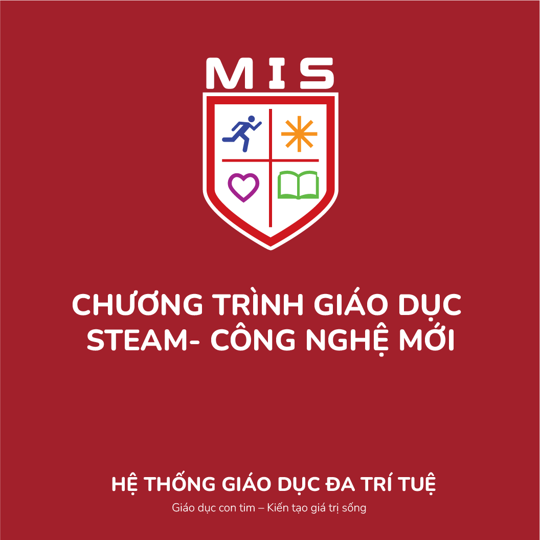 CHƯƠNG TRÌNH STEAM VỚI CÔNG NGHỆ SÁNG TẠO