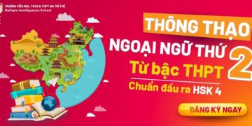 TIẾNG TRUNG – NGOẠI NGỮ THỨ 2 ĐƯA BẠN VƯƠN XA
