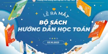 LỄ RA MẮT BỘ SÁCH – HƯỚNG DẪN HỌC TOÁN MIS