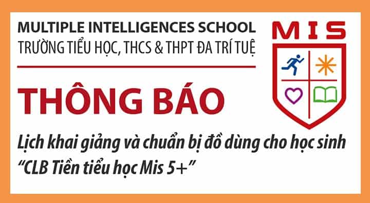 Lịch khai giảng và chuẩn bị đồ dùng cho học sinh “CLB Tiền tiểu học MIS 5+”