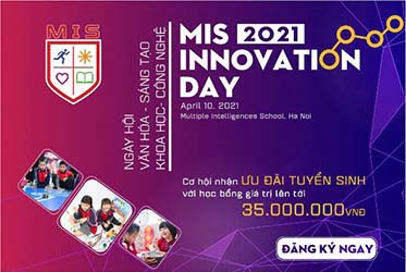 Hấp dẫn Ngày hội Văn hóa – Sáng tạo-Khoa học- Công nghệ tại MIS