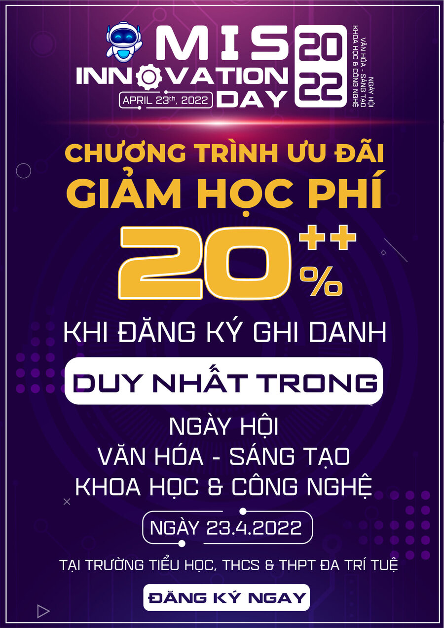 HỌC SINH ĐƯỢC GÌ KHI THAM GIA – MIS INNOVATION DAY 2022