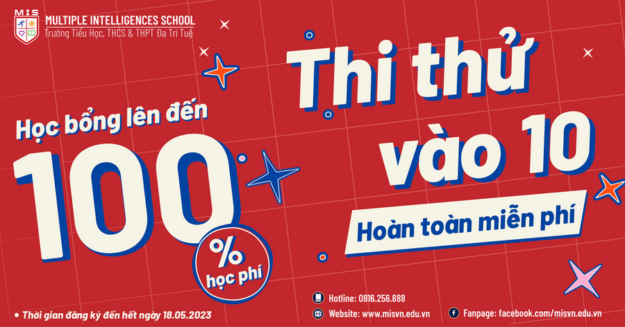 ĐĂNG KÝ THI THỬ VÀO 10 NĂM HỌC 2023 – 2024 – KHẢO SÁT NĂNG LỰC & CƠ HỘI ĐẠT HỌC BỔNG TẠI MIS CHỦ NHẬT – 21.05.2023.