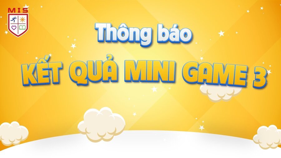 KẾT QUẢ MINI GAME 3