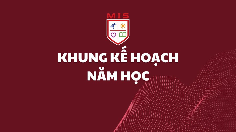 KHUNG KẾ HOẠCH NĂM HỌC 2024-2025