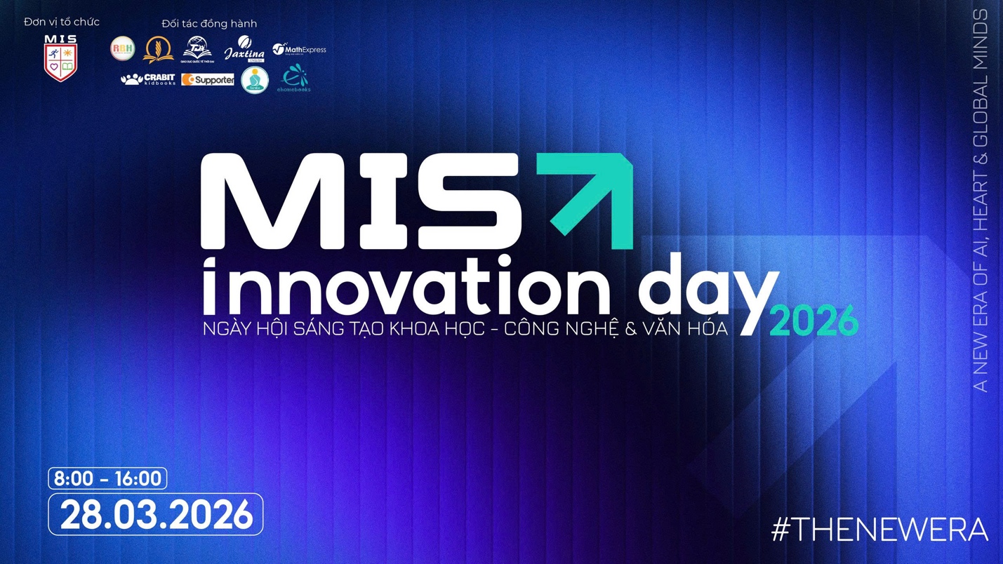 THƯ MỜI THAM DỰ
THE NEW ERA – MIS INNOVATION DAY 2026
A New Era of AI, Heart and Global Minds
