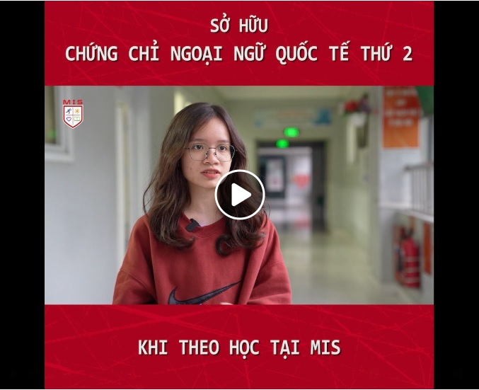 MỞ RA CƠ HỘI MỚI CHO THẾ HỆ TRẺ TIẾNG TRUNG – NGOẠI NGỮ 2 CHÍNH KHOÁ TẠI MIS